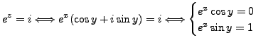 $\displaystyle e^z=i \Longleftrightarrow e^x(\cos y + i \sin y )=i \Longleftrightarrow \begin{cases}e^x \cos y = 0 \ e^x \sin y=1 \end{cases}$